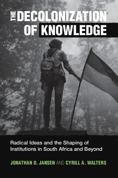 bokomslag The Decolonization of Knowledge