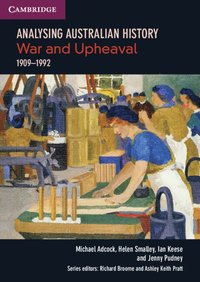 bokomslag Analysing Australian History: War and Upheaval (1909-1992)