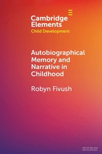 bokomslag Autobiographical Memory and Narrative in Childhood