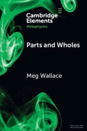 bokomslag Parts and Wholes