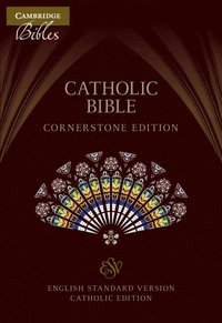 bokomslag ESV-CE Catholic Bible, Cornerstone Edition, Burgundy Imitation Leather, ESC662:T