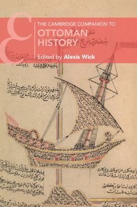 bokomslag Cambridge Companion to Ottoman History
