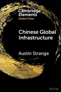 bokomslag Chinese Global Infrastructure