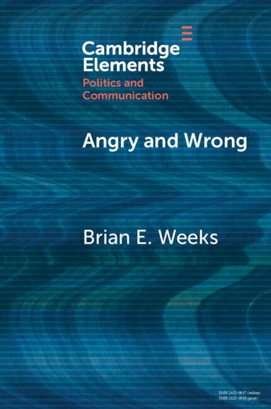 Brian Weeks - Angry and Wrong, Häftad