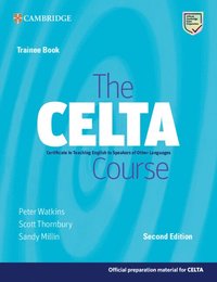 bokomslag The CELTA Course Trainee Book