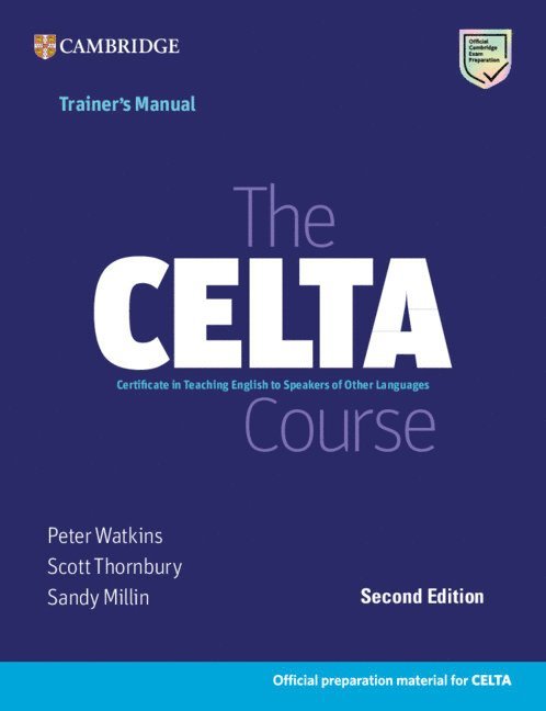 The CELTA Course Trainer's Manual 1