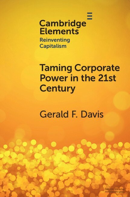 Taming Corporate Power in the 21st Century 1