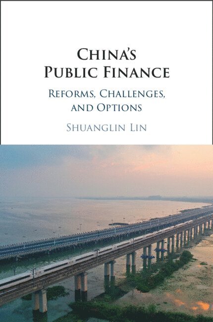 Shuanglin Lin, Beijing) Lin, Shuanglin (Peking University - China's Public Finance, Häftad