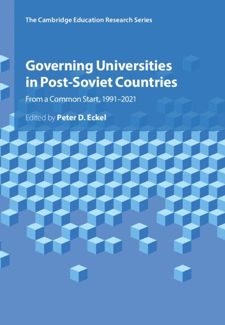 Governing Universities in Post-Soviet Countries 1