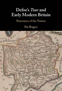 bokomslag Defoe's Tour and Early Modern Britain
