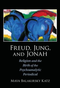 bokomslag Freud, Jung, and Jonah