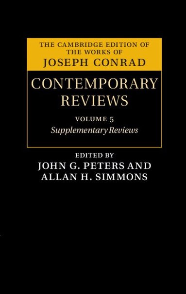 John G. Peters, Allan H. Simmons - Joseph Conrad: Contemporary Reviews, Inbunden