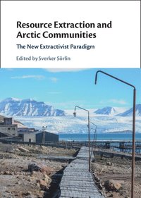 bokomslag Resource Extraction and Arctic Communities