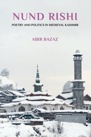 Abir Bazaz - Nund Rishi, Inbunden