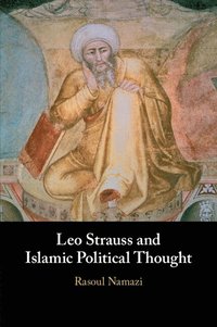 bokomslag Leo Strauss and Islamic Political Thought