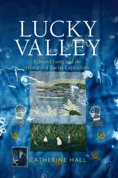 Catherine Hall - Lucky Valley, Häftad
