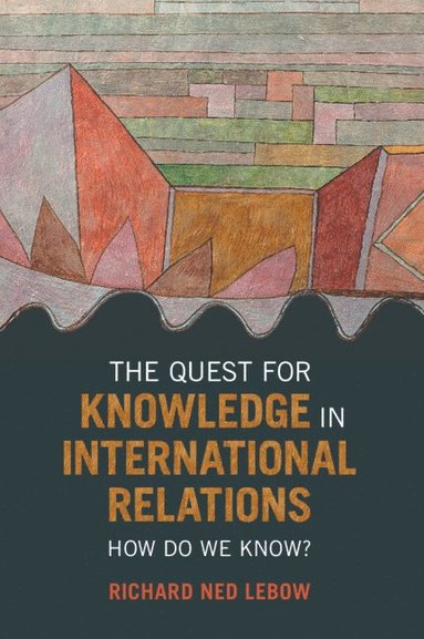 bokomslag Quest for Knowledge in International Relations