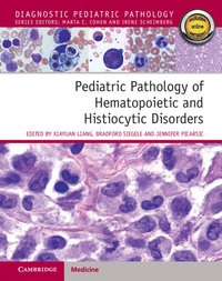 bokomslag Pediatric Pathology of Hematopoietic and Histiocytic Disorders