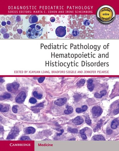 bokomslag Pediatric Pathology of Hematopoietic and Histiocytic Disorders