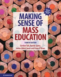 bokomslag Making Sense of Mass Education