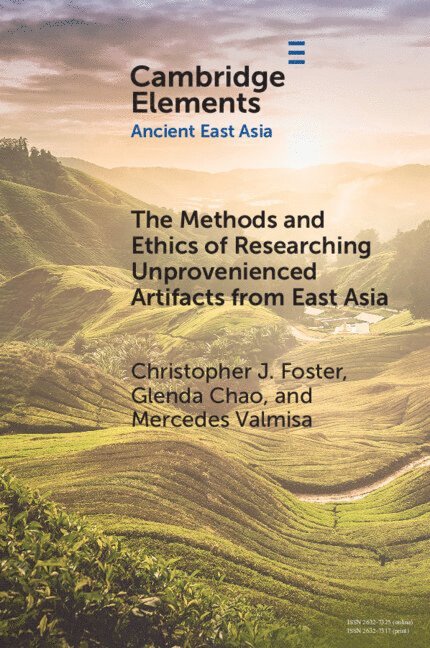 The Methods and Ethics of Researching Unprovenienced Artifacts from East Asia 1