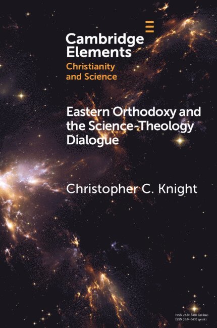 Eastern Orthodoxy and the Science-Theology Dialogue 1