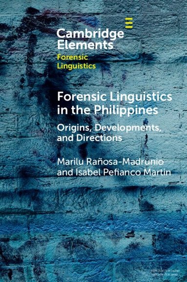 Marilu Rañosa-Madrunio, Isabel Pefianco Martin - Forensic Linguistics in the Philippines, Häftad