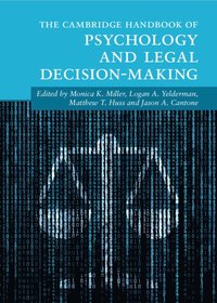 bokomslag The Cambridge Handbook of Psychology and Legal Decision-Making