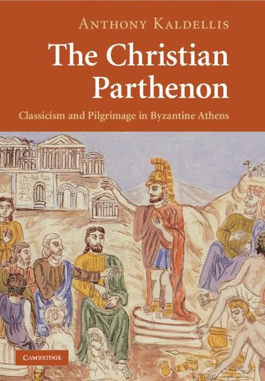 bokomslag The Christian Parthenon