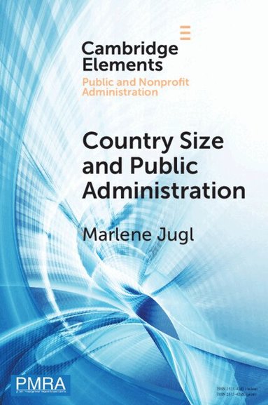 Marlene Jugl - Country Size and Public Administration, Häftad