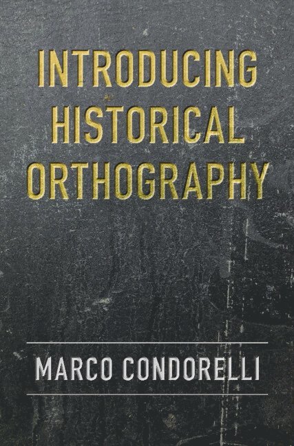 Introducing Historical Orthography 1