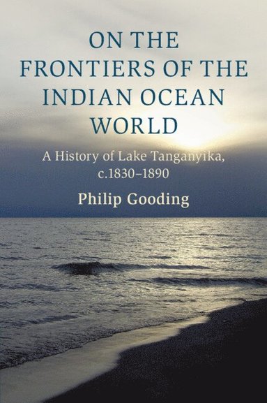 bokomslag On the Frontiers of the Indian Ocean World