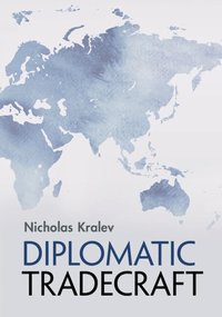 bokomslag Diplomatic Tradecraft