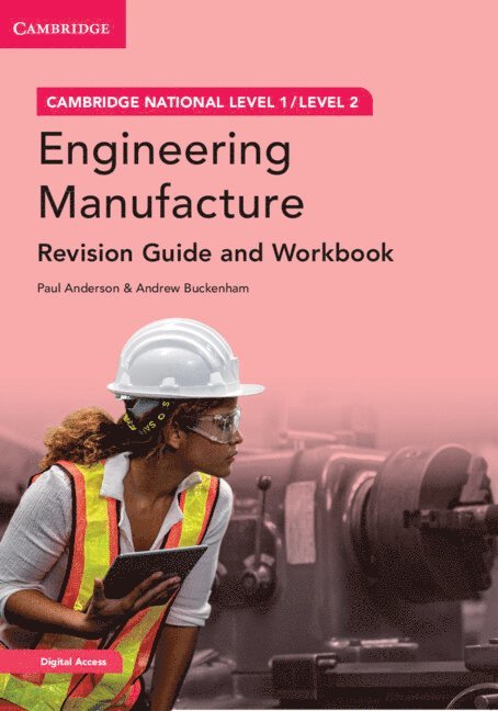 Cambridge National in Engineering Manufacture Revision Guide and Workbook with Digital Access (2 Years) 1