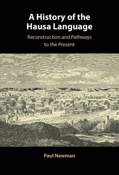 bokomslag History of the Hausa Language