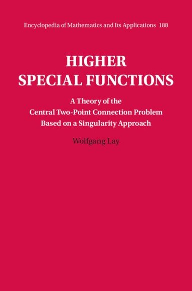 Wolfgang Lay - Higher Special Functions, Inbunden