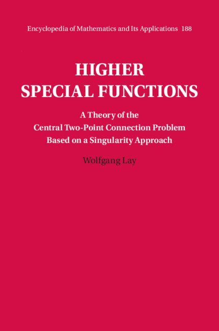 Wolfgang Lay, Wolfgang (Universitat Stuttgart) Lay - Higher Special Functions, Inbunden