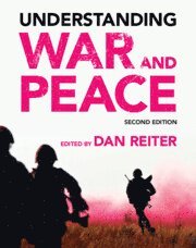 bokomslag Understanding War and Peace