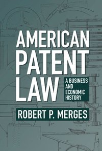 bokomslag American Patent Law