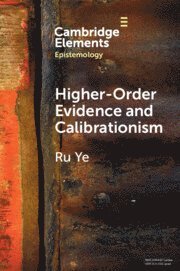 bokomslag Higher-Order Evidence and Calibrationism