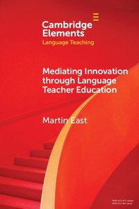 bokomslag Mediating Innovation through Language Teacher Education