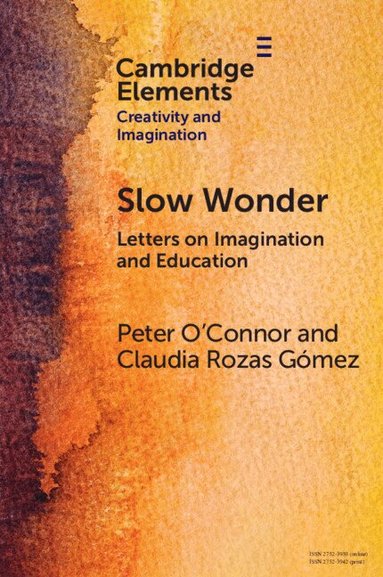 Peter O'Connor, Claudia Rozas Gómez - Slow Wonder, Häftad
