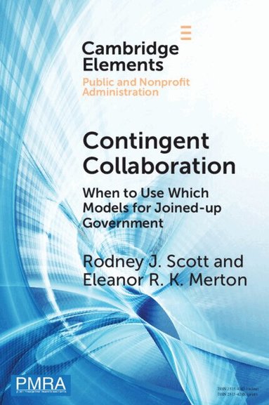 Rodney J. Scott, Eleanor R. K. Merton - Contingent Collaboration, Häftad