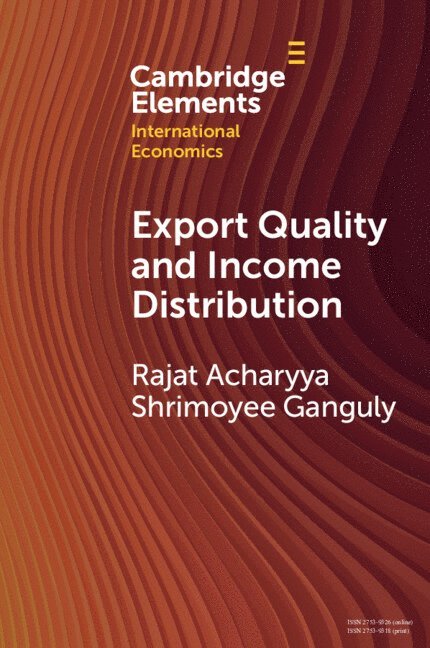 Export Quality and Income Distribution 1