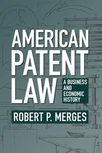 bokomslag American Patent Law