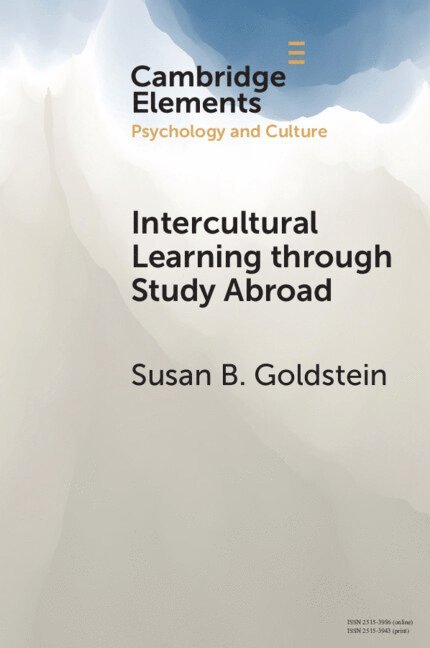 Susan B. Goldstein, California) Goldstein, Susan B. (University of Redlands, Susan B Goldstein - Intercultural Learning through Study Abroad, Häftad