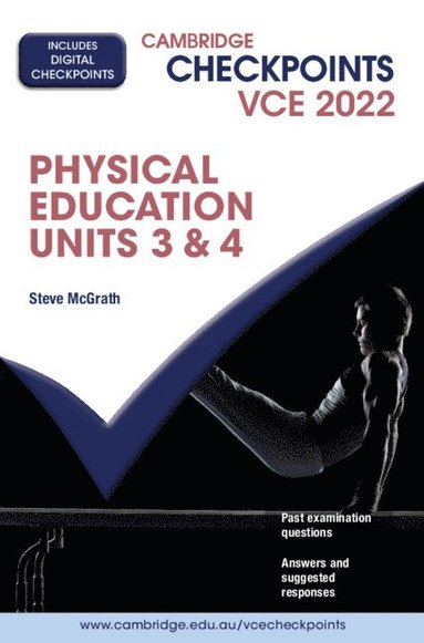 bokomslag Cambridge Checkpoints VCE Physical Education Units 3&4 2022