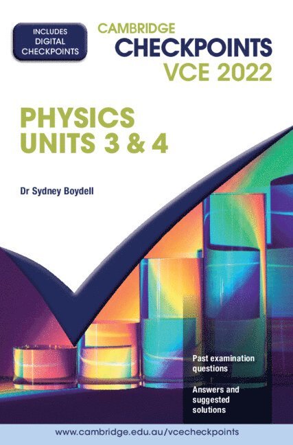 Cambridge Checkpoints VCE Physics Units 3&4 2022 1