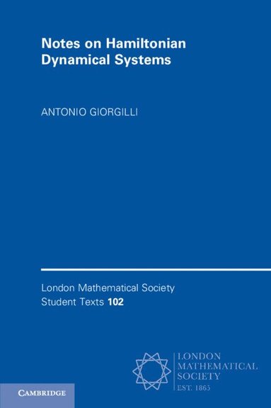 Antonio Giorgilli - Notes on Hamiltonian Dynamical Systems, Häftad