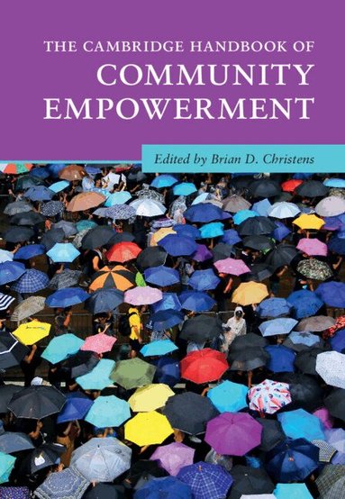 Brian D. Christens - The Cambridge Handbook of Community Empowerment, Häftad